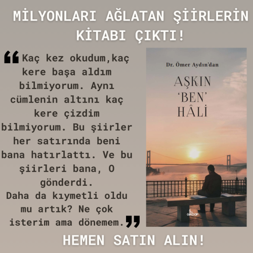 Milyonları Ağlatan Şiir Kitabı Satışta! HEMEN SATIN ALIN! (9)